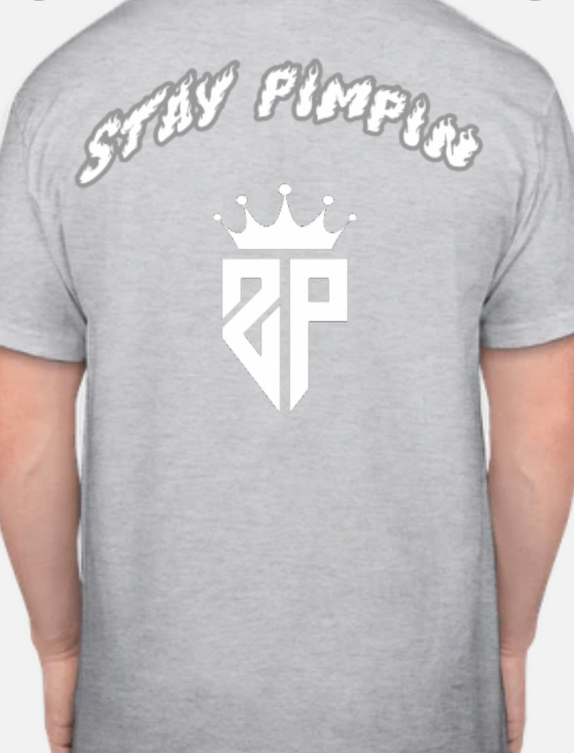 StayPimpin Shirts