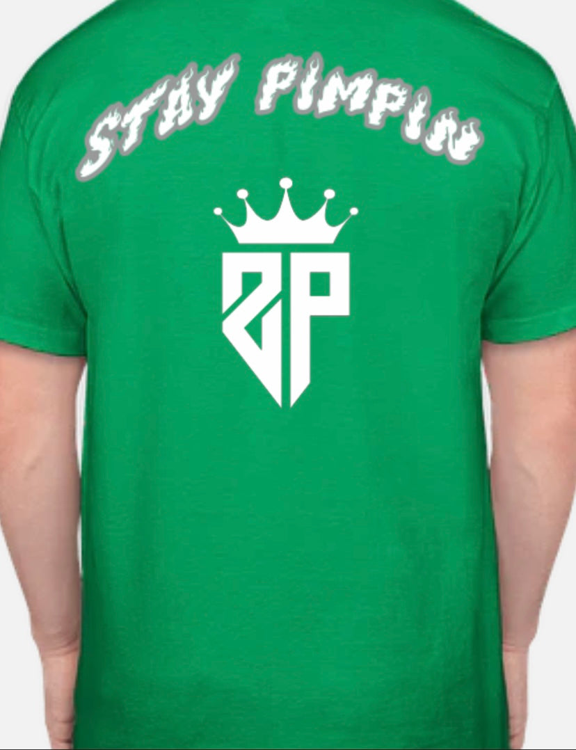 StayPimpin Shirts