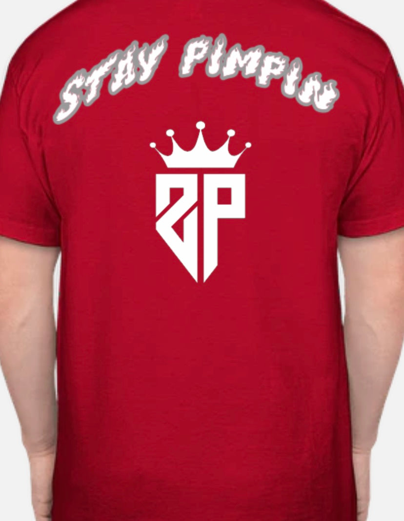 StayPimpin Shirts