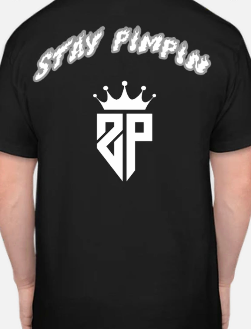 StayPimpin Shirts